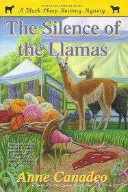 The Silence of the Llamas (A Black Sheep Knitting Mystery)