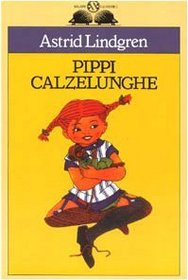 Pippi Calzelunghe (Italian Edition)
