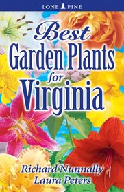 Best Garden Plants for Virginia (Best Garden Plants For...)