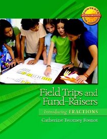 Field Trips & Fundraisers (Contexts for Learning Mathematics)