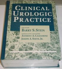 Clinical Urologic Practice (Norton Medical Books)