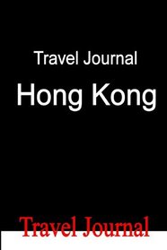 Travel Journal Hong Kong