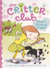 Amy and the Missing Puppy (Critter Club)