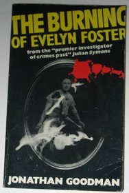 Burning of Evelyn Foster