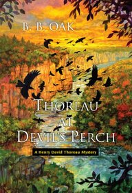 Thoreau at Devil's Perch (Henry David Thoreau, Bk 1)