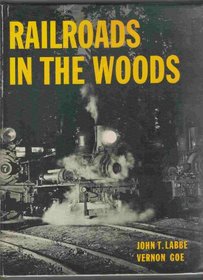Railroads In the Woods