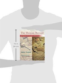 The Human Record: Sources of Global History, Volume I: To 1500