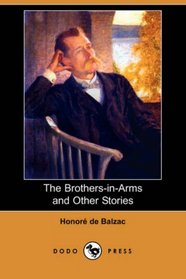 The Brothers-in-Arms and Other Stories (Dodo Press)