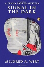 Signal in the Dark  (Penny Parker #14)