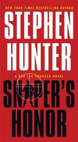 Sniper's Honor (Bob Lee Swagger, Bk 9)