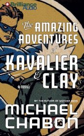 The Amazing Adventures of Kavalier & Clay