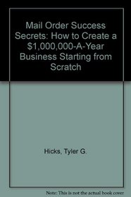 Mail Order Success Secrets