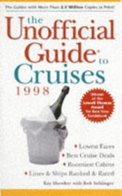 The Unofficial Guide to Cruises '98