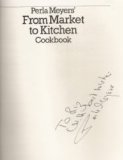 Perla Meyers' from Market-To-Kitchen Cookbook