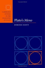 Plato's Meno (Cambridge Studies in the Dialogues of Plato)