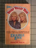 Double Love (Sweet Valley High)