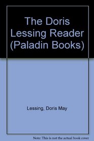 The Doris Lessing Reader (Paladin Books)