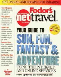 Fodor's Net Travel (Fodor's Net Travel)