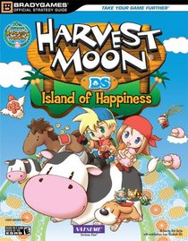 Harvest Moon: Island of Happi Official Strategy Guide (Bradygames Strategy Guides)