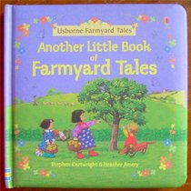 Another Little Book of Farmyard Tales (Farmyard Tales Readers)