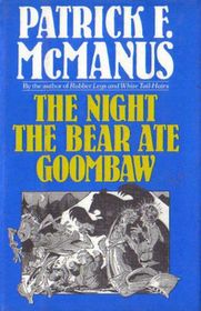 The Night the Bear Ate Goombaw