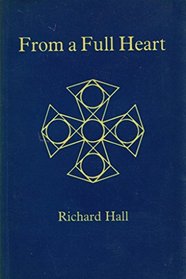 FROM A FULL HEART: PRAYERS AND MEDITATIONS (A NADDER BOOK)