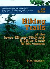 Hiking Trails of Joyce Kilmer-Slickrock and Citico Creek Wilderness