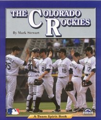 The Colorado Rockies (Team Spirit Series)