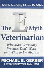 The E-Myth Veterinarian