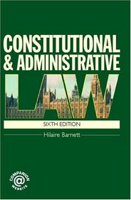 Constitutional & Administrative Law 6/e