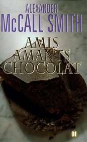 Amis, Partenaires, Chocolat