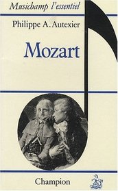 Mozart (Musichamp l'essentiel) (French Edition)