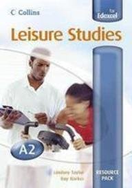 A2 Leisure Studies Resource Pack (Collins A Level Leisure Studies for EDEXCEL)