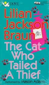 The Cat Who Tailed a Thief (Cat Who... Bk 19) (Audio Cassette) (Abridged)