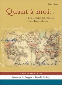 Quant  moi... : Tmoignages des Franais et des Francophones (with Audio CD)