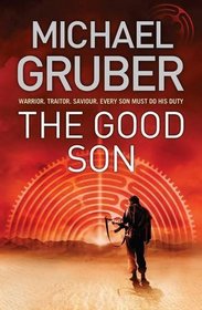 The Good Son. Michael Gruber