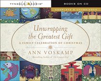 Unwrapping the Greatest Gift: A Family Celebration of Christmas