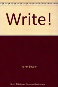 Write!: Trace and write pages for developing beginning writing skills! (Little kids can)