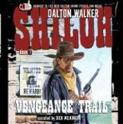 Vengeance Trail (Shiloh (Audio))