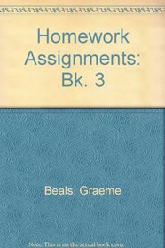 Homework Assignments: Bk. 3