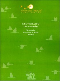 Silverado: The Screenplay
