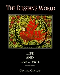 The Russian's World: Life and Language
