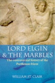 Lord Elgin and the Marbles