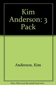 Kim Anderson: 3 Pack