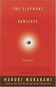 The Elephant Vanishes : Stories (Vintage International)