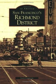 San Francisco's Richmond District (Images of America) (Images of America)