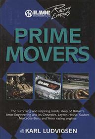 Prime Movers: Ilmor and Its Engines