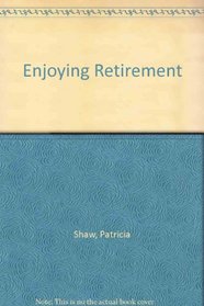 Enjoying Retirement