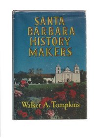 Santa Barbara History Makers