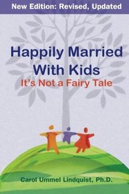 Happily Married With Kids: It's Not A Fairy Tale